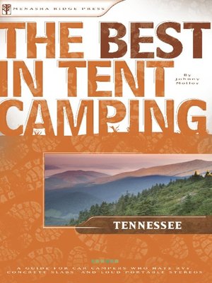 The Best in Tent Camping - ebook